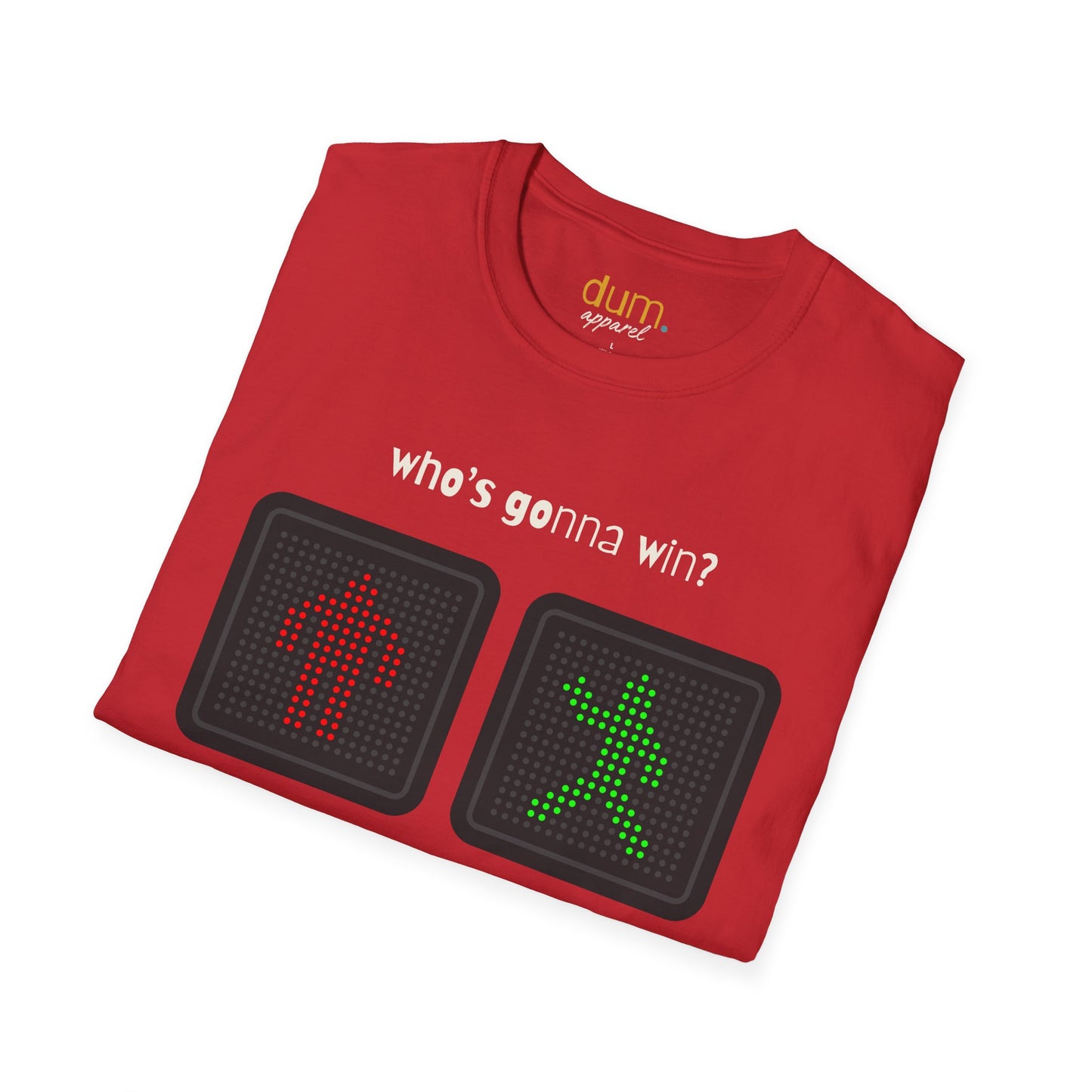 Traffic Light T-Shirt — "Who's Gonna Win?" Pedestrian vs Car Graphic Tee