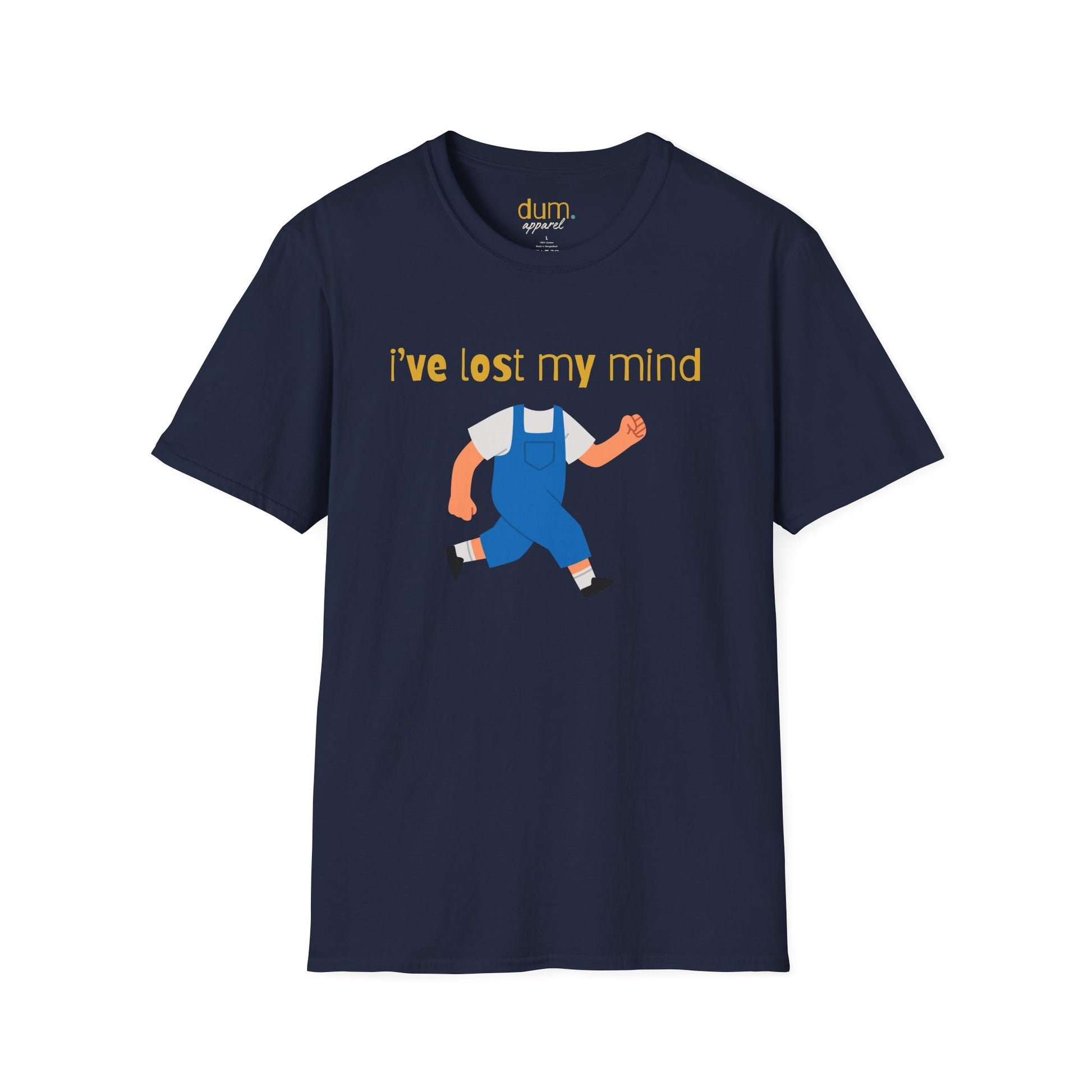 Navy blue t-shirt with graphic and text 'I've lost my mind' on a white background