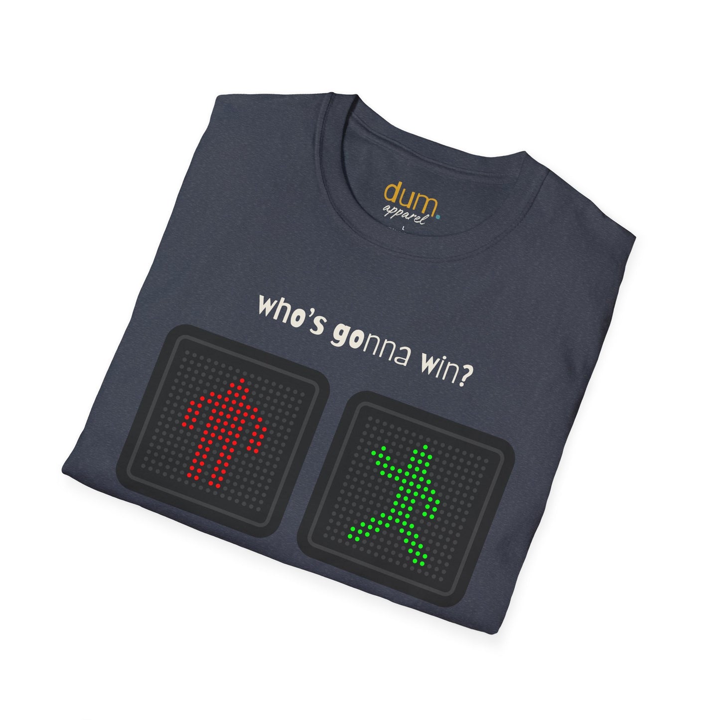 Traffic Light T-Shirt — "Who's Gonna Win?" Pedestrian vs Car Graphic Tee