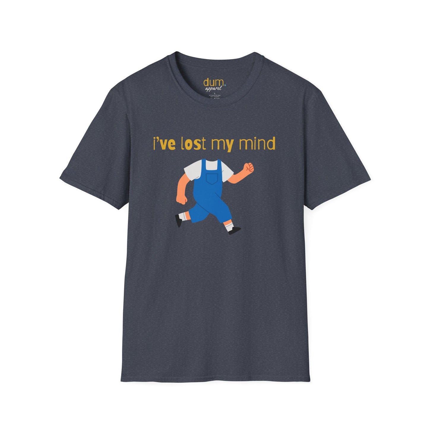 Gray t-shirt with graphic design and text 'I've lost my mind' on a white background